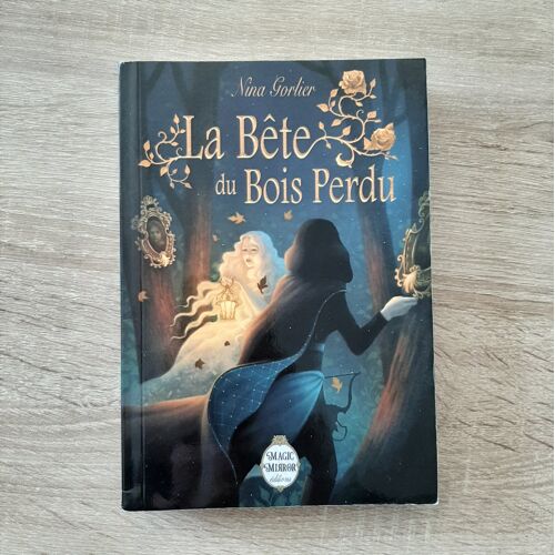 La Bête Du Bois Perdu