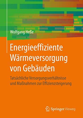 Energieeffiziente Wärmeversorgung Von Gebäuden