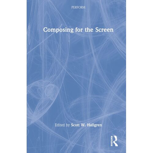 Composing For The Screen