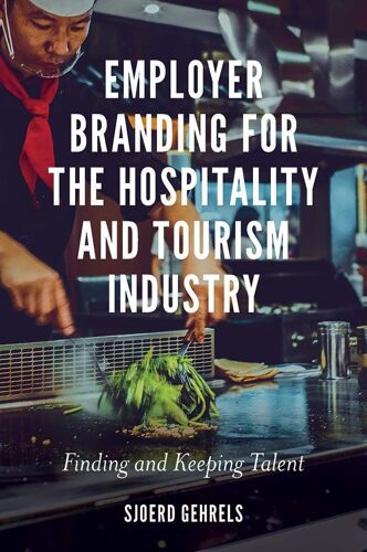 Employer Branding For The Hospitality And Tourism Industry