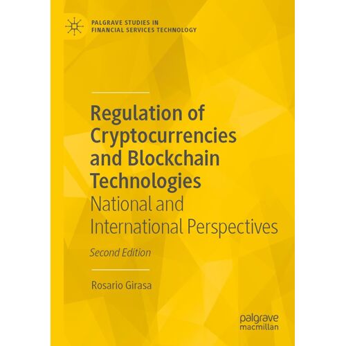 Regulation Of Cryptocurrencies And Blockchain Technologies