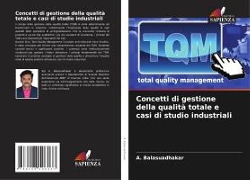 Concetti Di Gestione Della Qualità Totale E Casi Di Studio Industriali