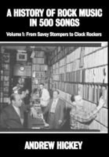 A History Of Rock Music In 500 Songs Vol 1