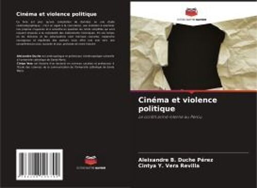 Cinéma Et Violence Politique