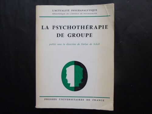 La Psychothérapie De Groupe