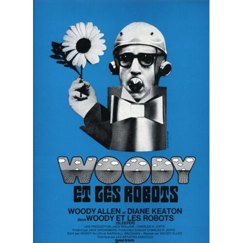 Woody Et Les Robots, Synopsis, Réalisé Par (Et Avec) Woody Allen, Avec Diane Keaton, John Beck