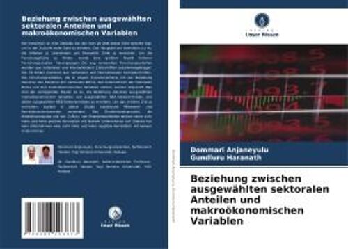 Beziehung Zwischen Ausgewählten Sektoralen Anteilen Und Makroökonomischen Variablen