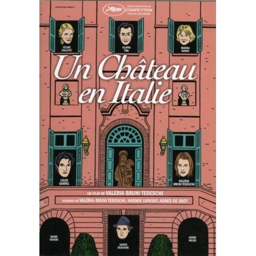 Un Château En Italie, Dossier De Presse, De Valeria Bruni Tedeschi, Avec Louis Garrel, Filippo Timi