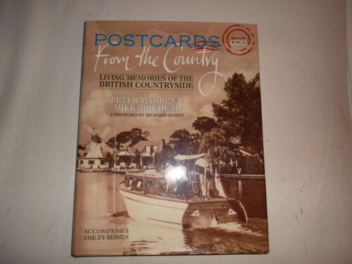 Postcards From The Country: Living Memories Of The British Countryside