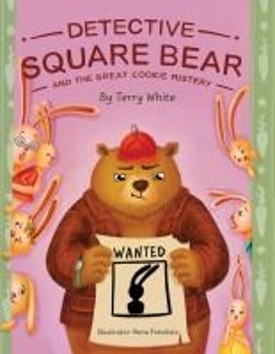 Detective Square Bear And The Great Cookie Mystery