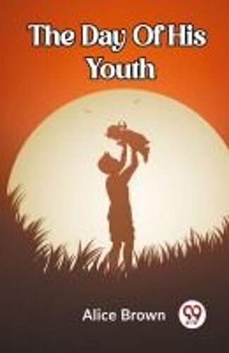 The Day Of His Youth