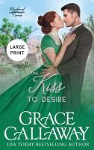 One Kiss To Desire (Large Print)