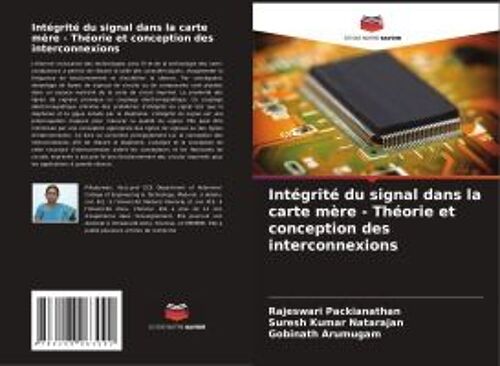 Intégrité Du Signal Dans La Carte Mère - Théorie Et Conception Des Interconnexions