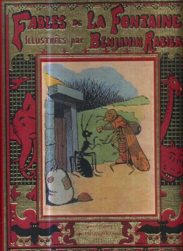 Fables De La Fontaine - Illustrées Par Benjamin Rabier