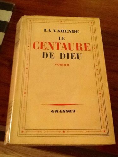 Le Centaure De Dieu