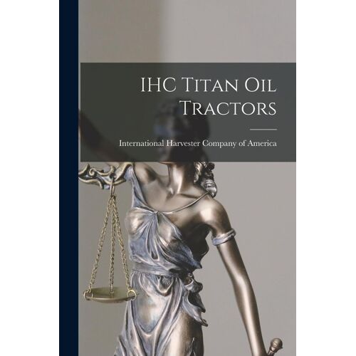 Ihc Titan Oil Tractors