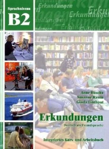 Erkundungen - Deutsch Als Fremdsprach B2 Kursbuch, M. - Audio-Cd