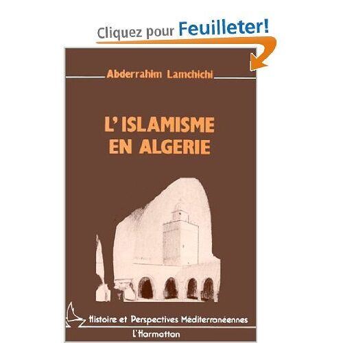 L'islamisme En Algérie