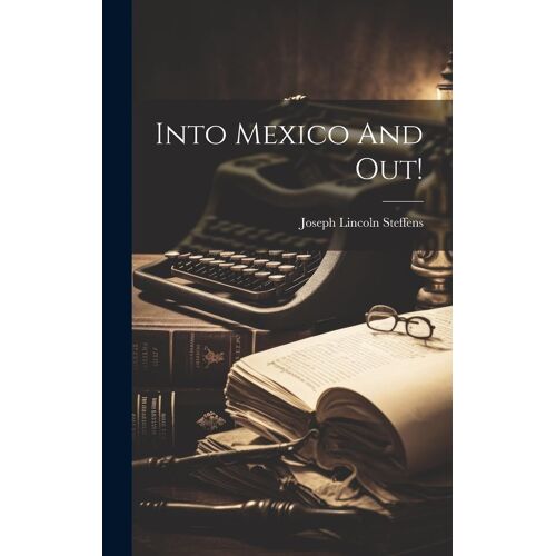 Into Mexico And Out!