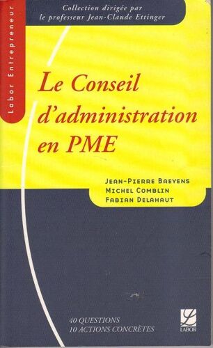 Le Conseil D Administration En Pme