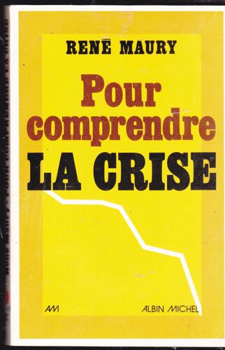 Pour Comprendre La Crise