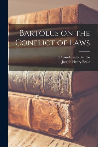 Bartolus On The Conflict Of Laws