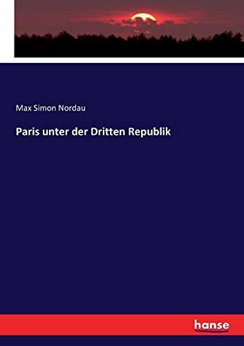 Paris Unter Der Dritten Republik