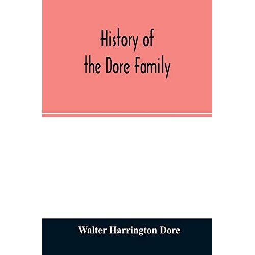 History Of The Dore Family
