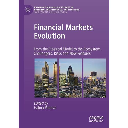 Financial Markets Evolution