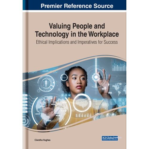 Valuing People And Technology In The Workplace