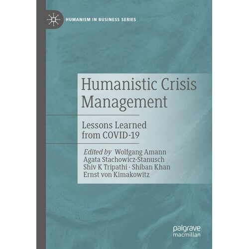 Humanistic Crisis Management