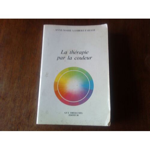 La Thérapie Par La Couleur