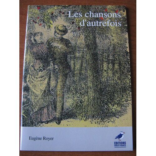 Les Chansons D'autrefois