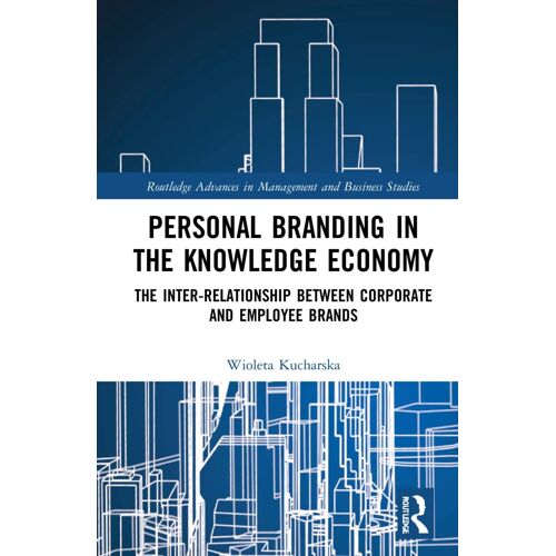 Personal Branding In The Knowledge Economy