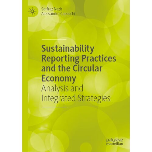 Sustainability Reporting Practices And The Circular Economy