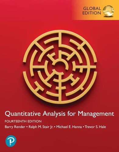 Quantitative Analysis For Management, Global Edition