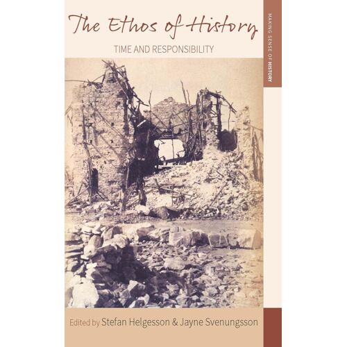 The Ethos Of History