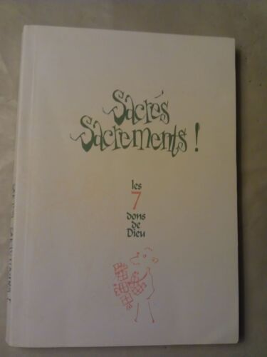 Sacres Sacrements Les 7 Dons De Dieu