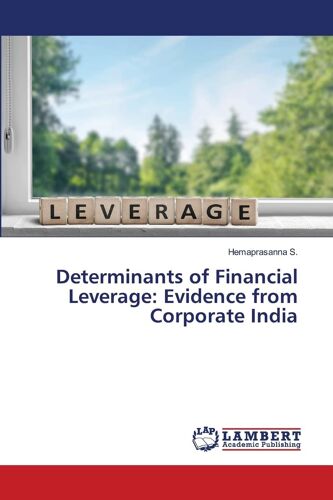 Determinants Of Financial Leverage: Evidence From Corporate India