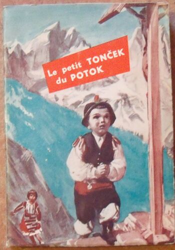 Le Petit Toncek Du Potok