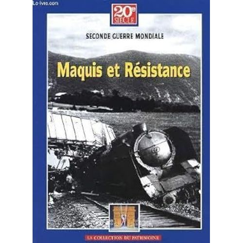 Revue 20e Siècle Seconde Guerre Mondiale Maquis Et Résistance