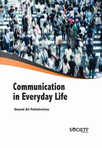 Communication In Everyday Life