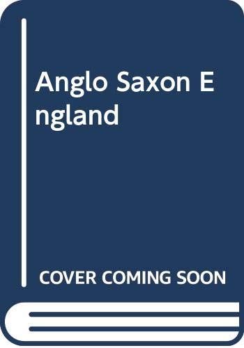 Anglo Saxon England: 012