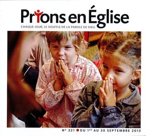 Prions En Eglise Petit Format N° 321, Septembre 20