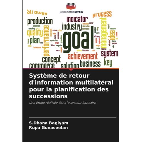 Système De Retour D'information Multilatéral Pour La Planification Des Successions