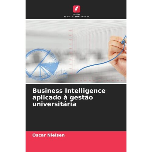 Business Intelligence Aplicado À Gestão Universitária