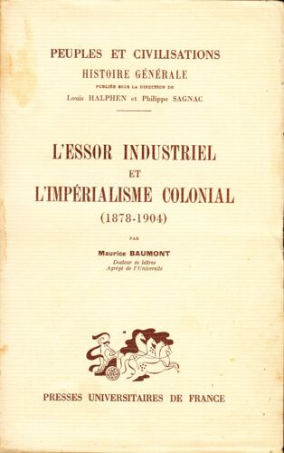 L'essor Industriel Et L'impérialisme Colonial (1878-1904)