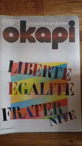 L'univers D'okapi  N° 150 : Liberté Egalité Fraternité