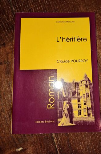 L'héritière Claude Pourroy