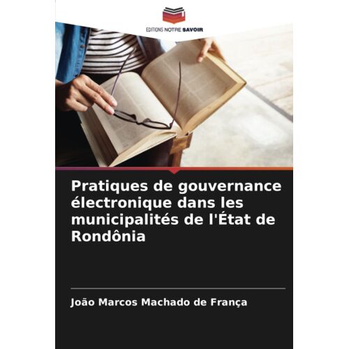 Pratiques De Gouvernance Électronique Dans Les Municipalités De L'état De Rondônia